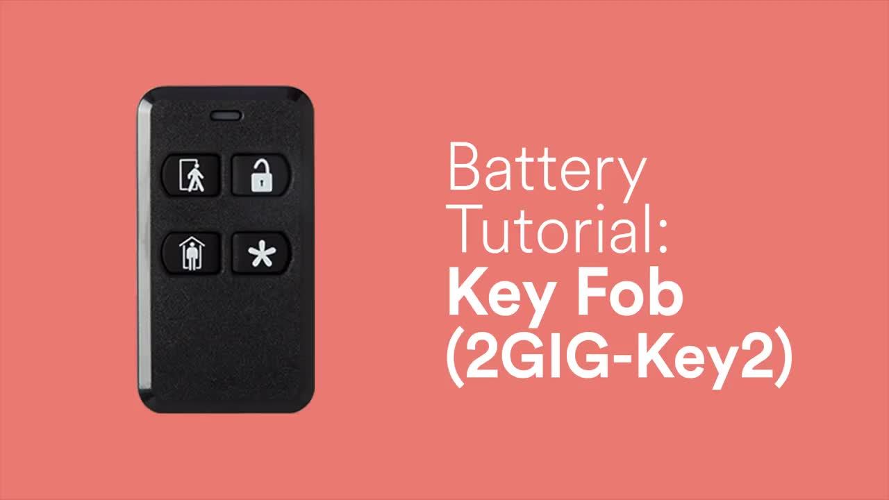 Battery Tutorial Key Fob (2GIG Key2) Video Support Hub