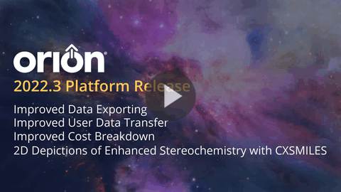 Orion® Platform 2022.3 Release Highlights