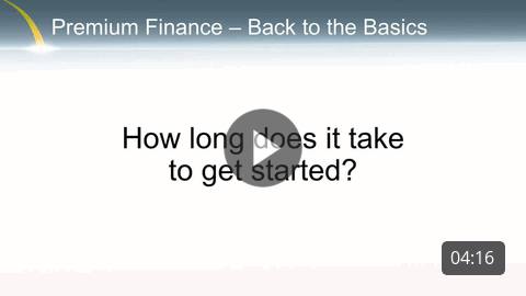 Premium Finance - How to get started