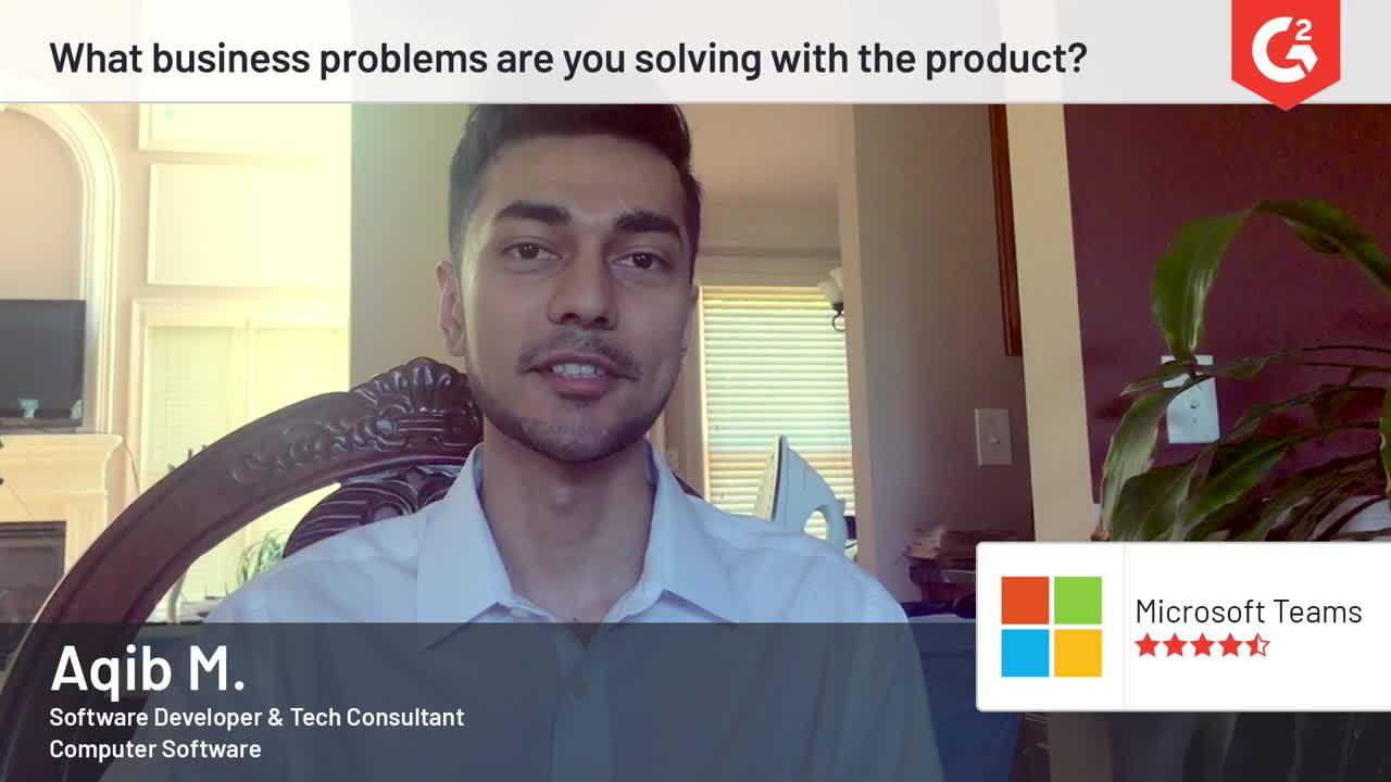 Microsoft Teams review by Aqib M.